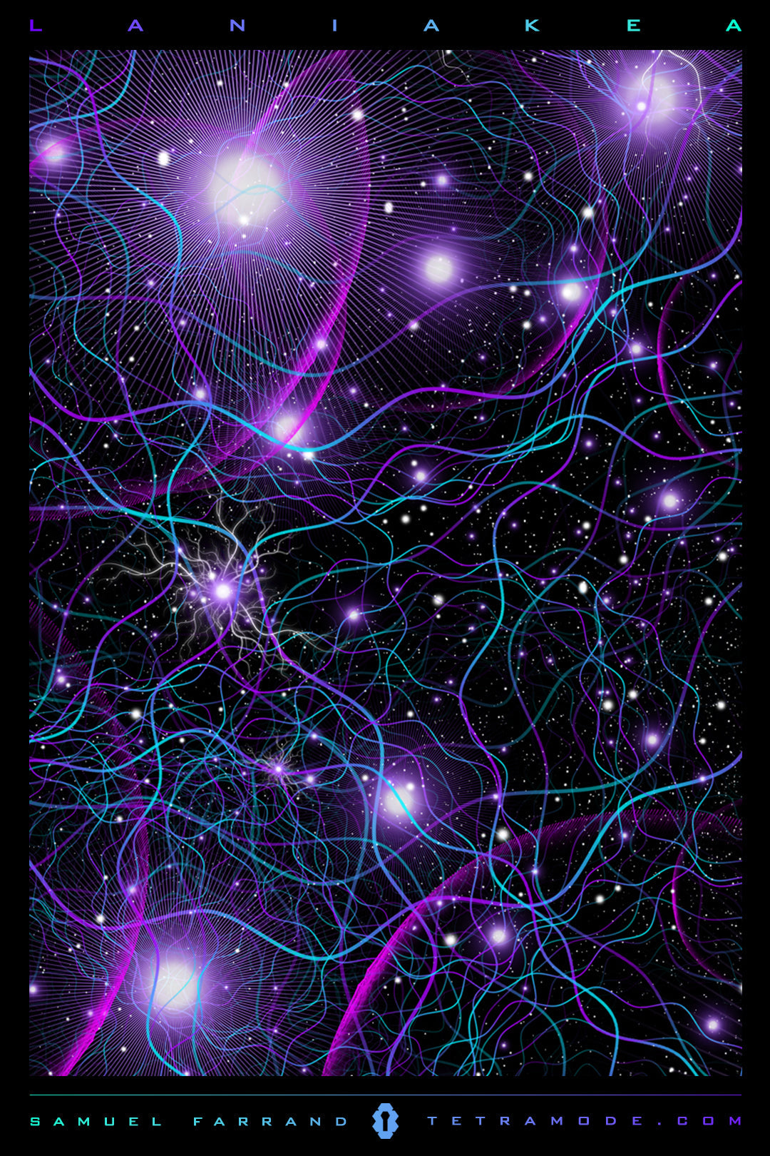 Laniakea cosmic visionary artwork featuring galactic starfields, luminous filaments, and psychedelic space design by Samuel Farrand